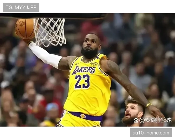 湖人内外线协同防守进步 詹姆斯关键作用依旧